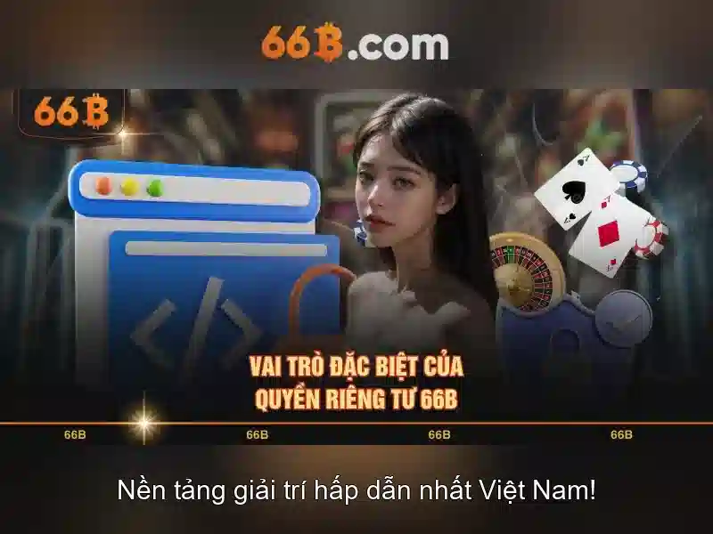 66b và những điều bạn cần biết